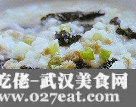 紫菜瘦肉粥的做法 紫菜瘦肉粥的做法